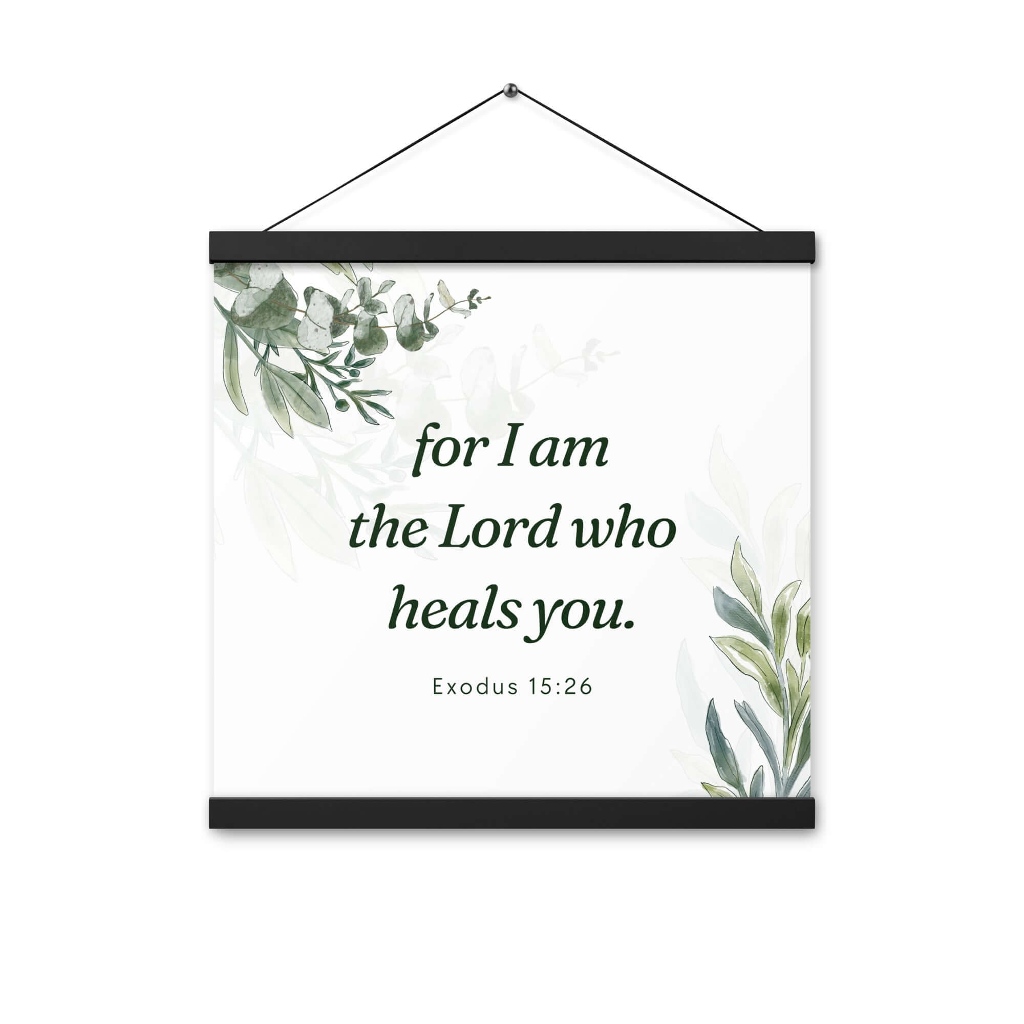 Exodus 15:26 Bible Verse, Gods voice Enhanced Matte Paper Poster With Hanger