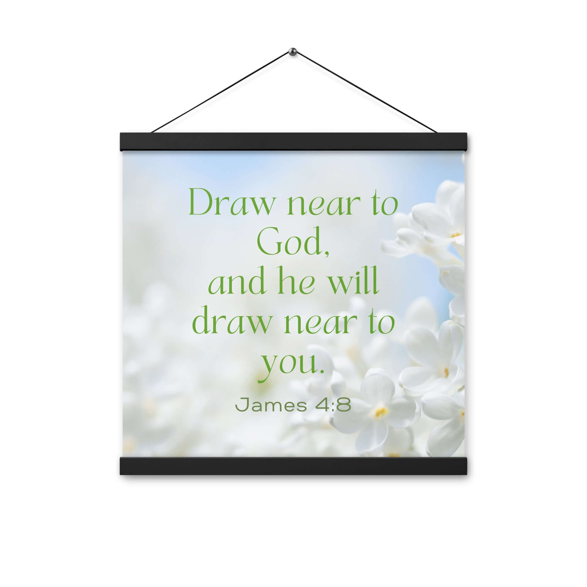 James 4:8 Bible Verse, Draw near Enhanced Matte Paper Poster With Hanger