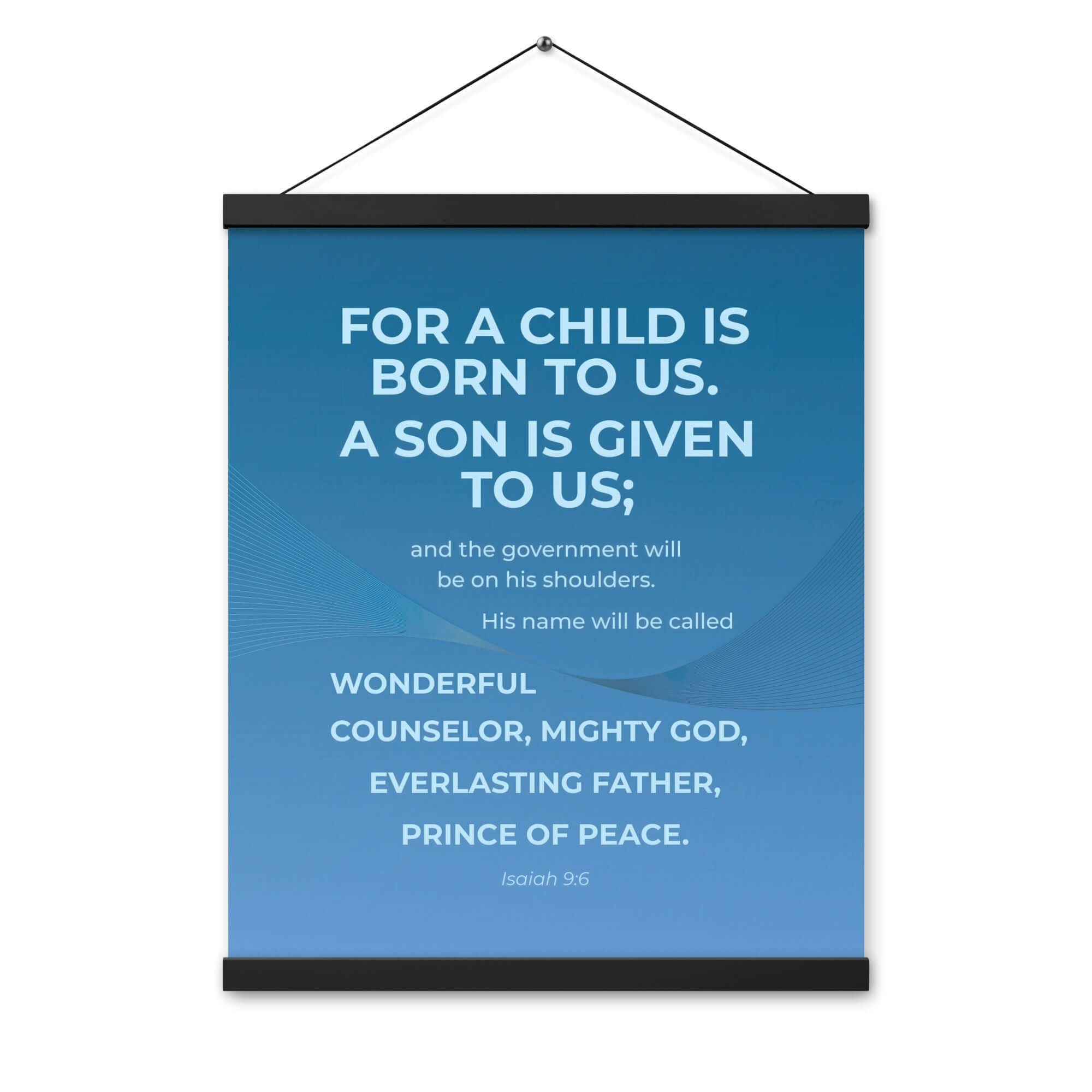 Isaiah 9:6 - Bible Verse, Everlasting Father Enhanced Matte Paper Poster With Hanger