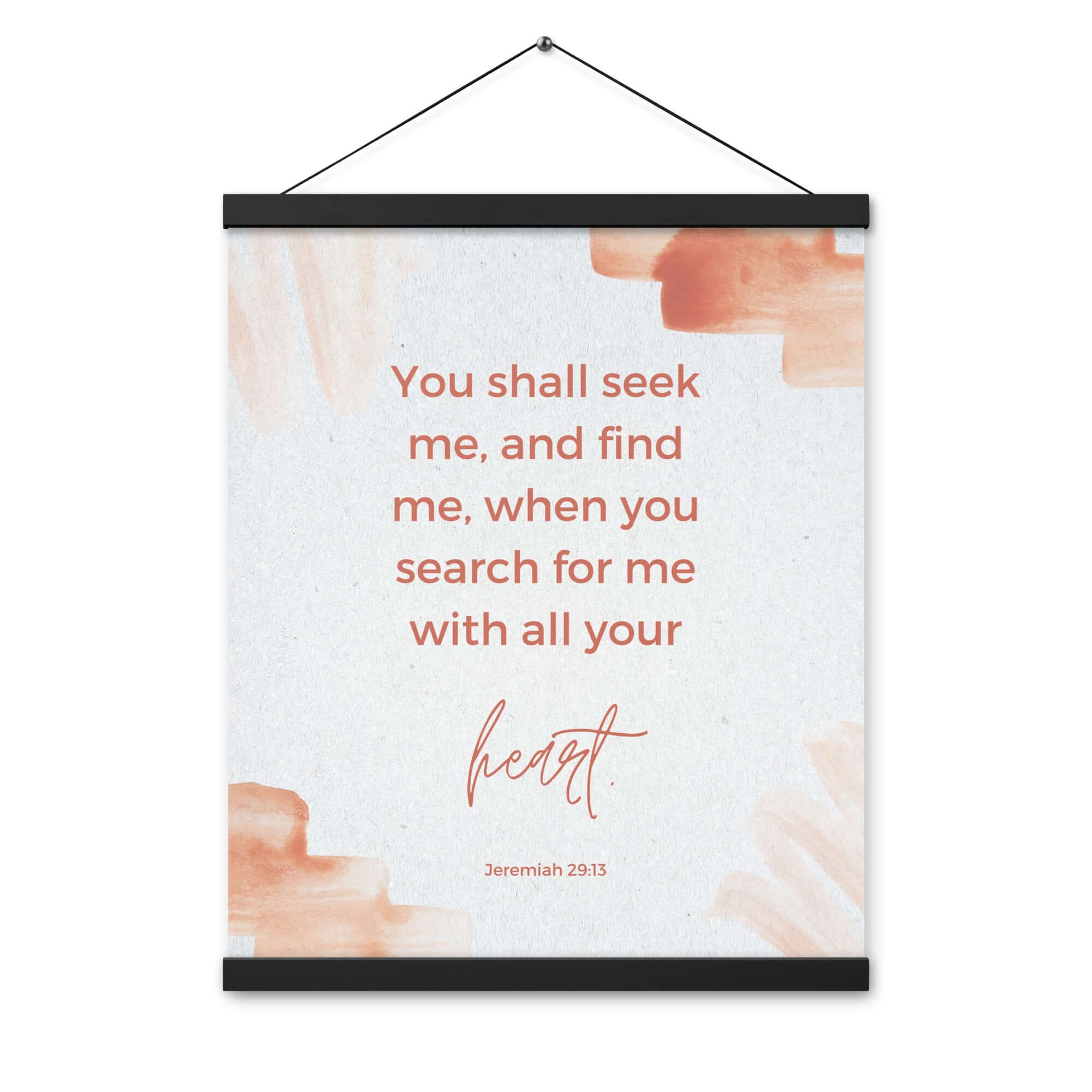 Jeremiah 29:13 - Bible Verse, find me Enhanced Matte Paper Poster With Hanger