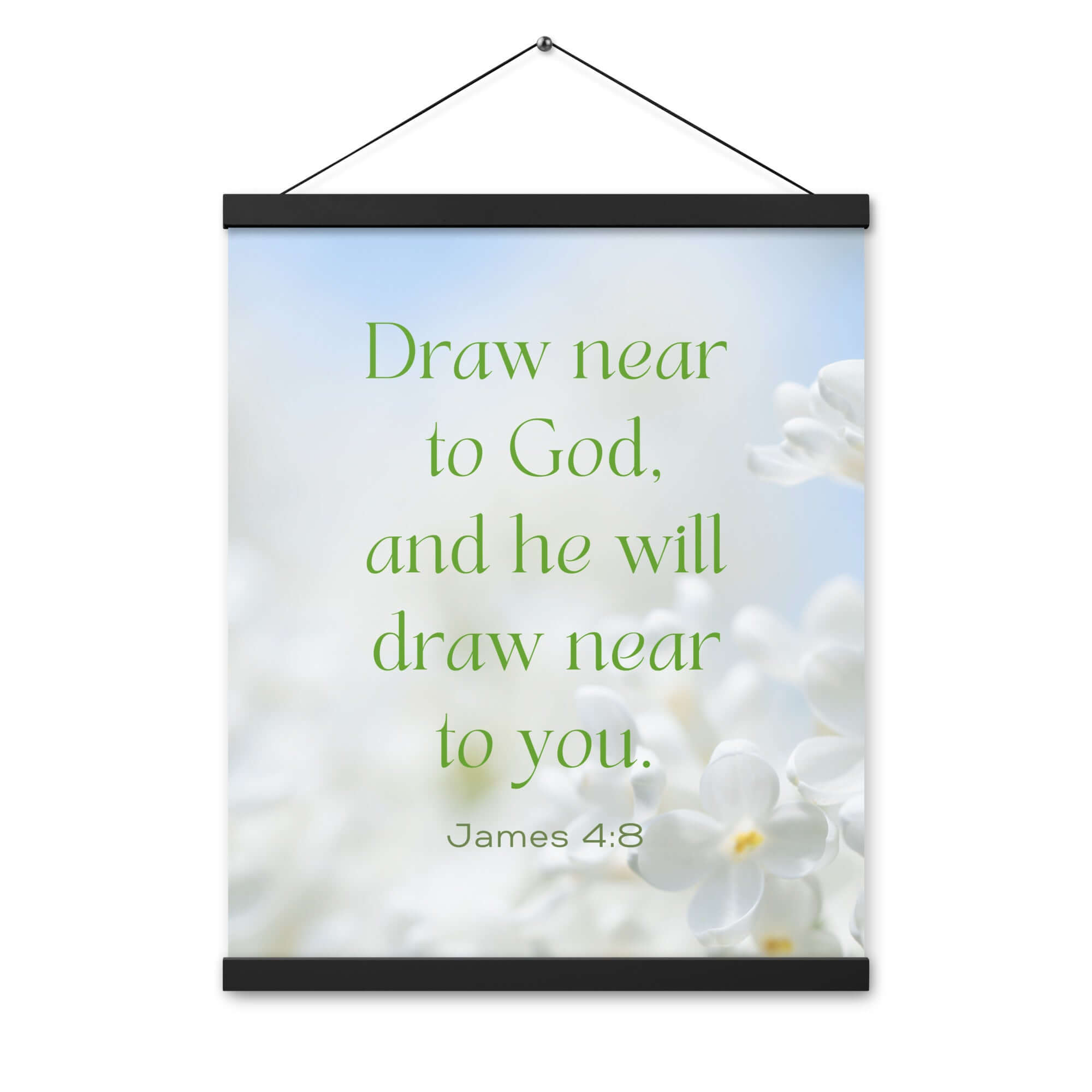James 4:8 Bible Verse, Draw near Enhanced Matte Paper Poster With Hanger