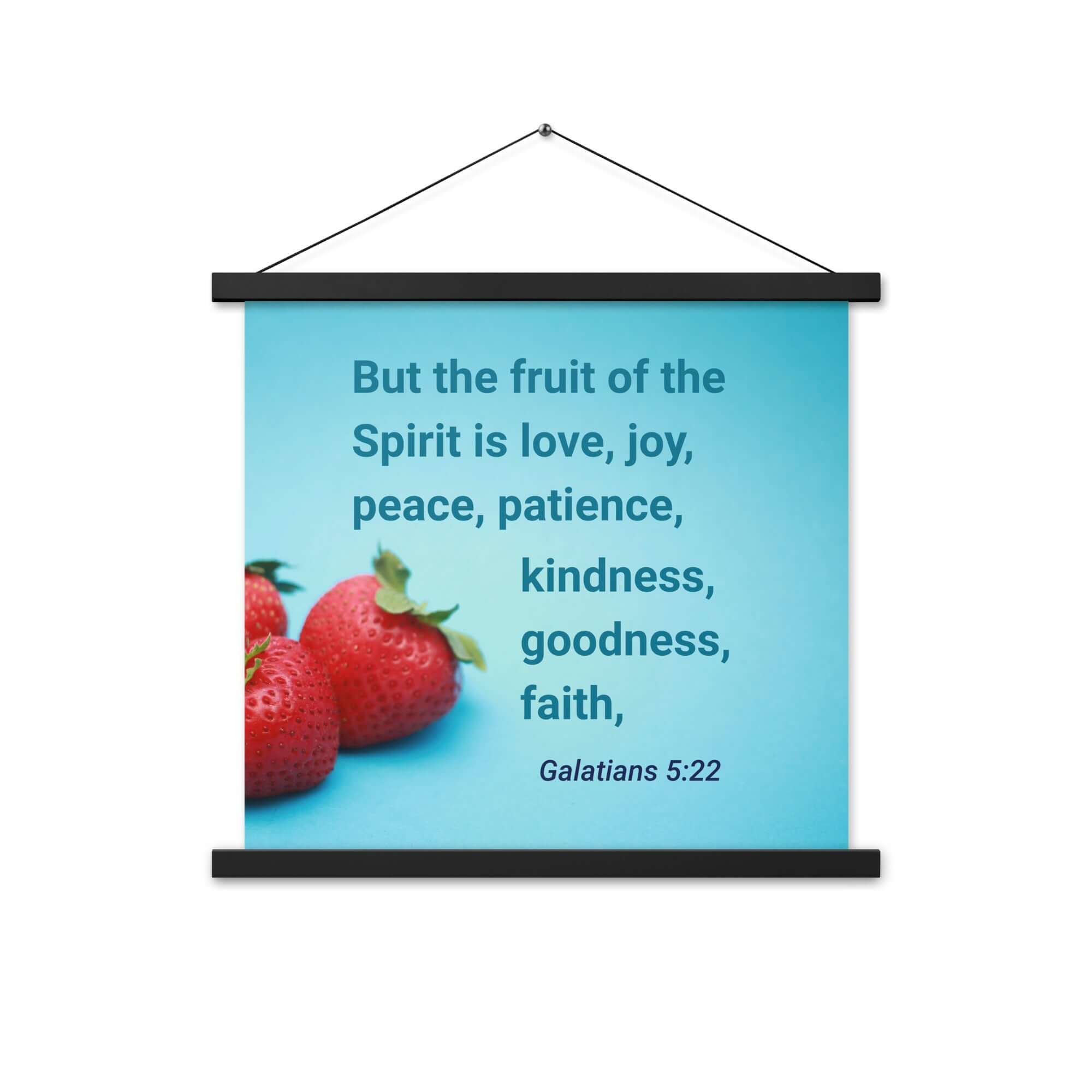 Gal 5:22 - Bible Verse, fruit of the Spirit Enhanced Matte Paper Poster With Hanger