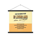 Heb 4:12 - Bible Verse, living and active Enhanced Matte Paper Poster With Hanger