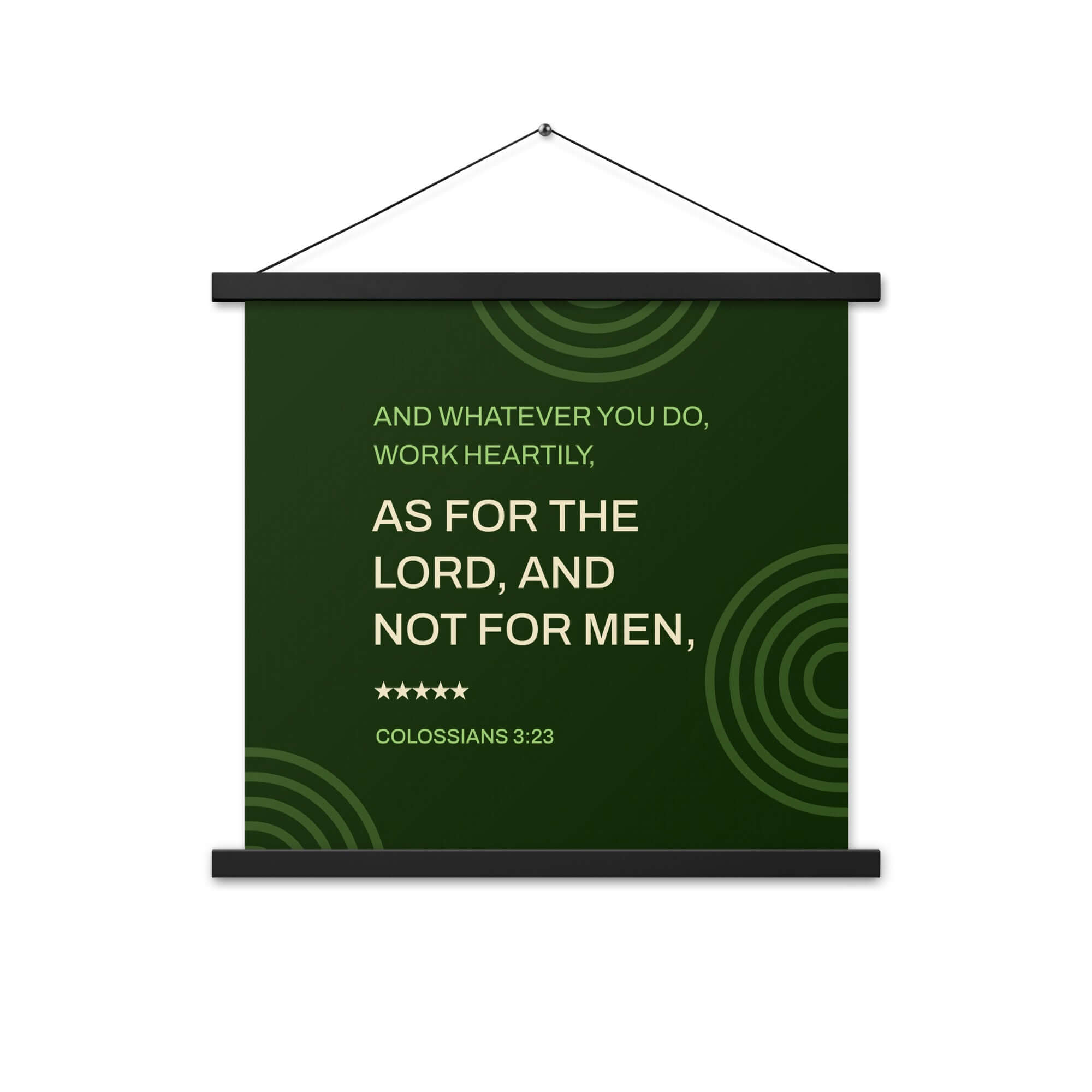 Col 3:23 - Bible Verse, not for men Enhanced Matte Paper Poster With Hanger