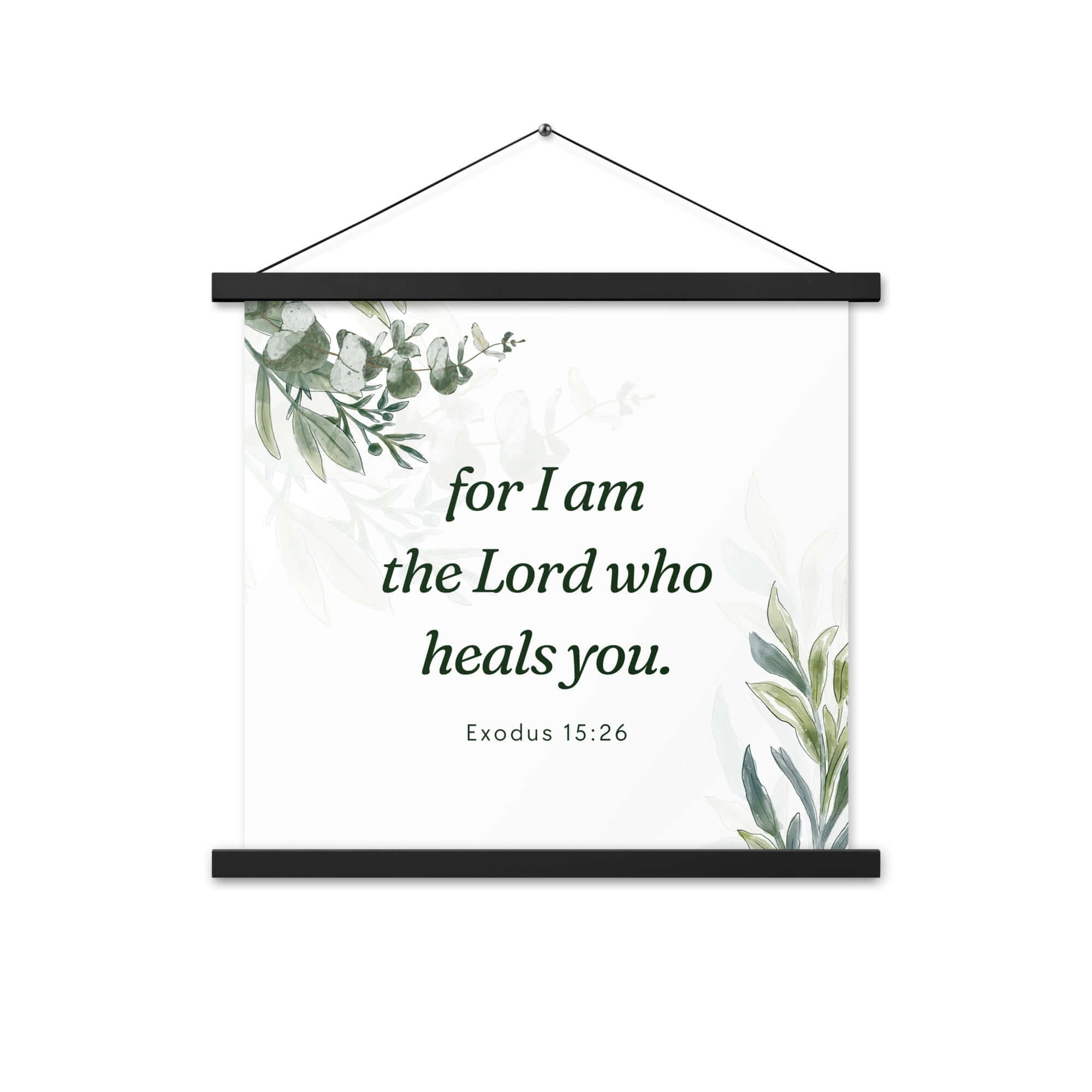 Exodus 15:26 Bible Verse, Gods voice Enhanced Matte Paper Poster With Hanger