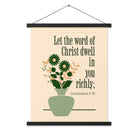 Col 3:16 - Bible Verse, word of Christ Enhanced Matte Paper Poster With Hanger