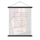 Revelation 21:4 Bible Verse, He will wipe Enhanced Matte Paper Poster With Hanger