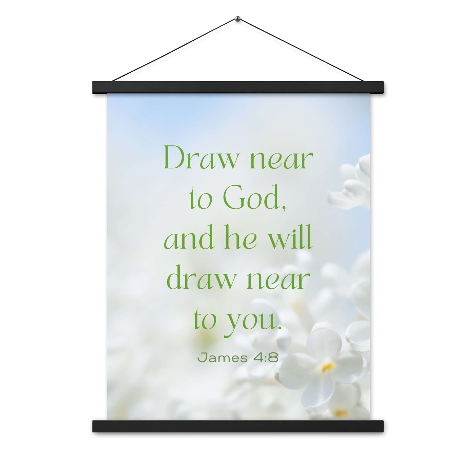 James 4:8 Bible Verse, Draw near Enhanced Matte Paper Poster With Hanger