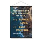 2 Tim 1:7 - Bible Verse, Power, Love, Self-Control Hanger Poster