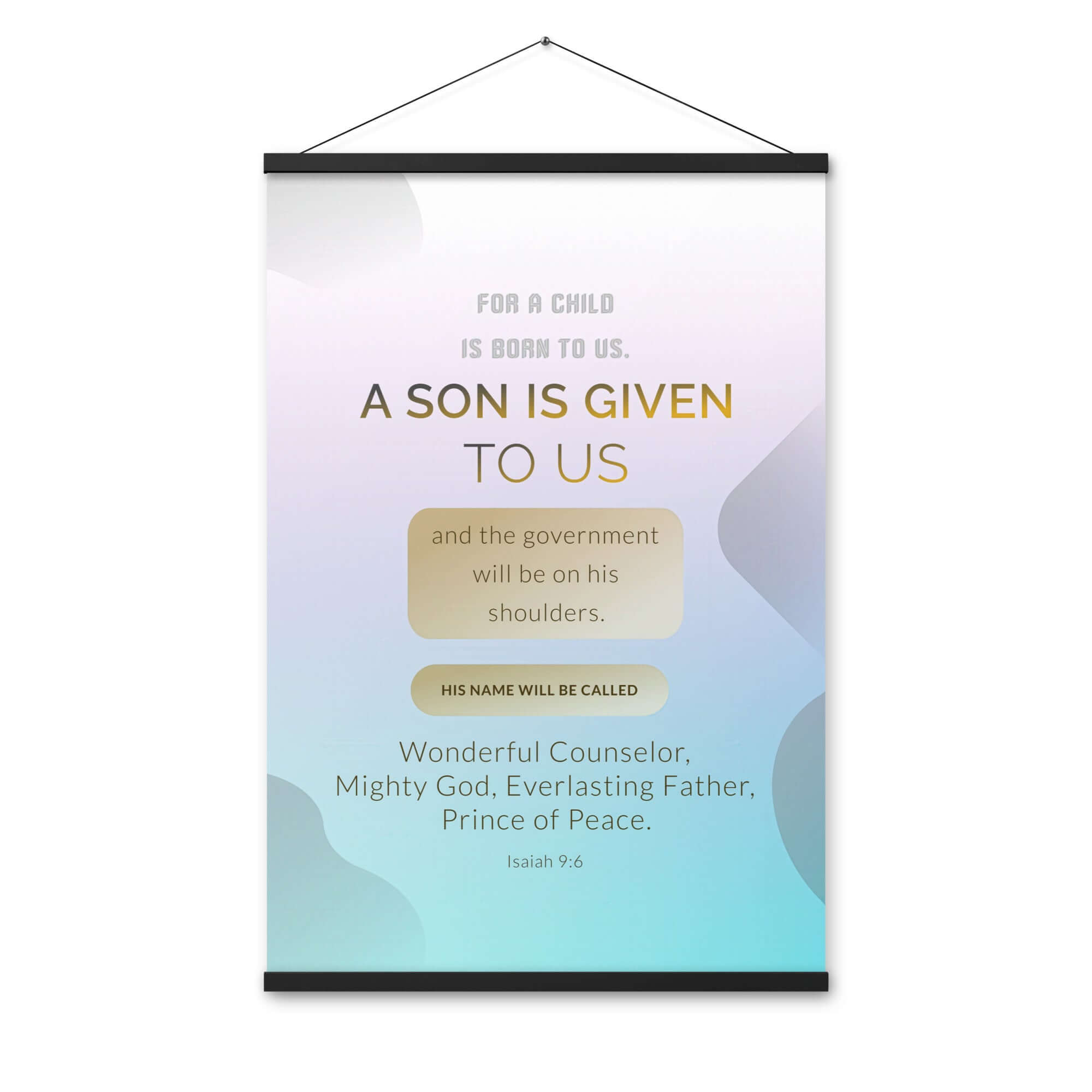 Isaiah 9:6 - Bible Verse, Wonderful Counselor Enhanced Matte Paper Poster With Hanger