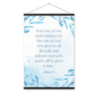 James 1:5 Bible Verse, lacks wisdom Enhanced Matte Paper Poster With Hanger