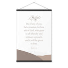 James 1:5 Bible Verse, ask of God Enhanced Matte Paper Poster With Hanger