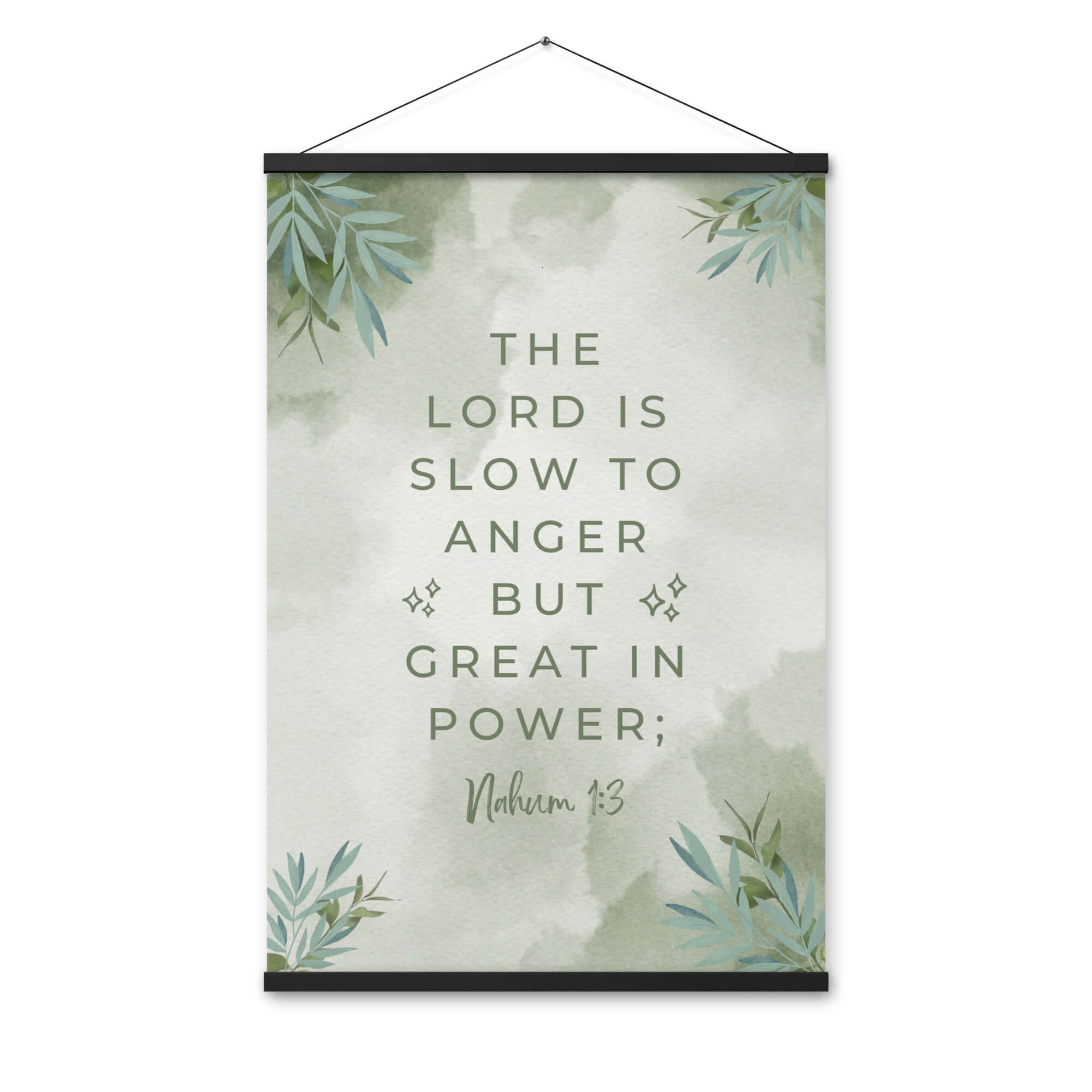 Nahum 1:3 Bible Verse, The Lord is slow Enhanced Matte Paper Poster With Hanger