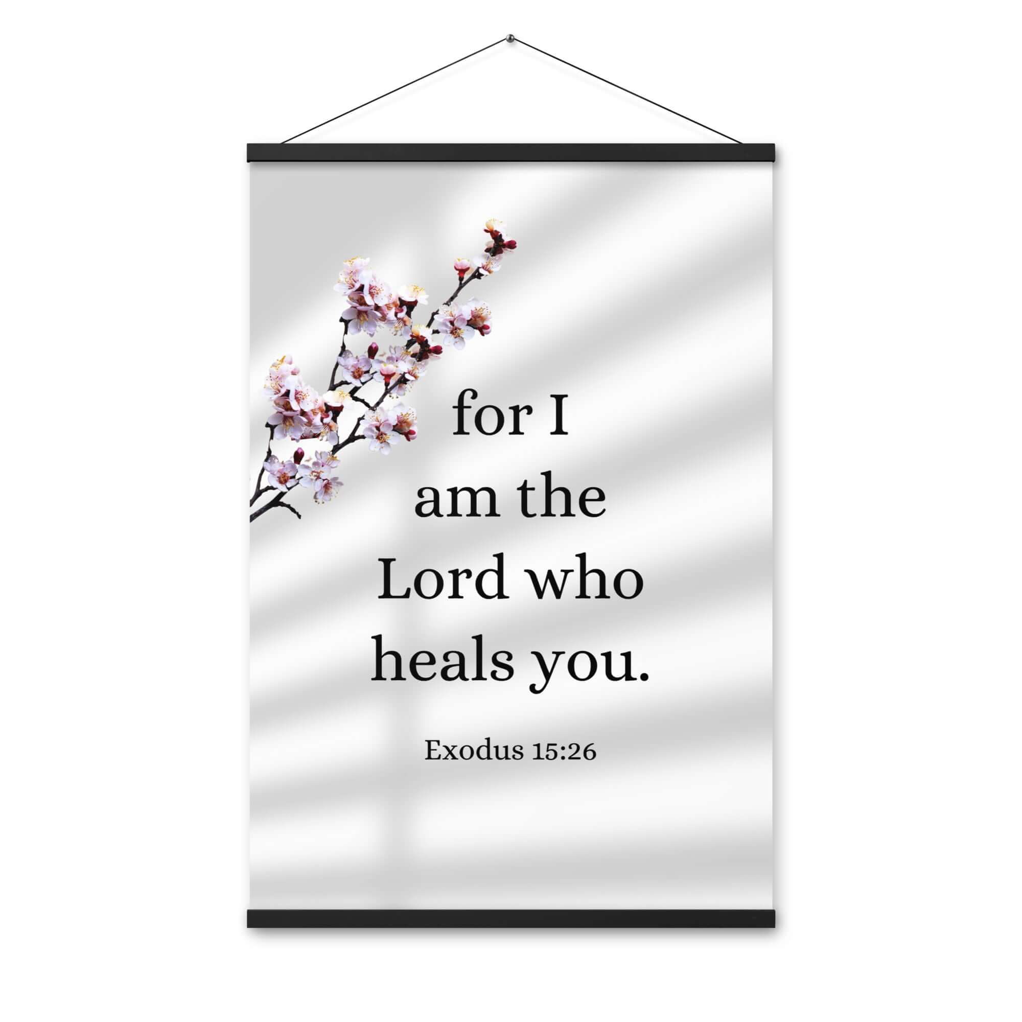 Exodus 15:26 Bible Verse, diligently listen Enhanced Matte Paper Poster With Hanger