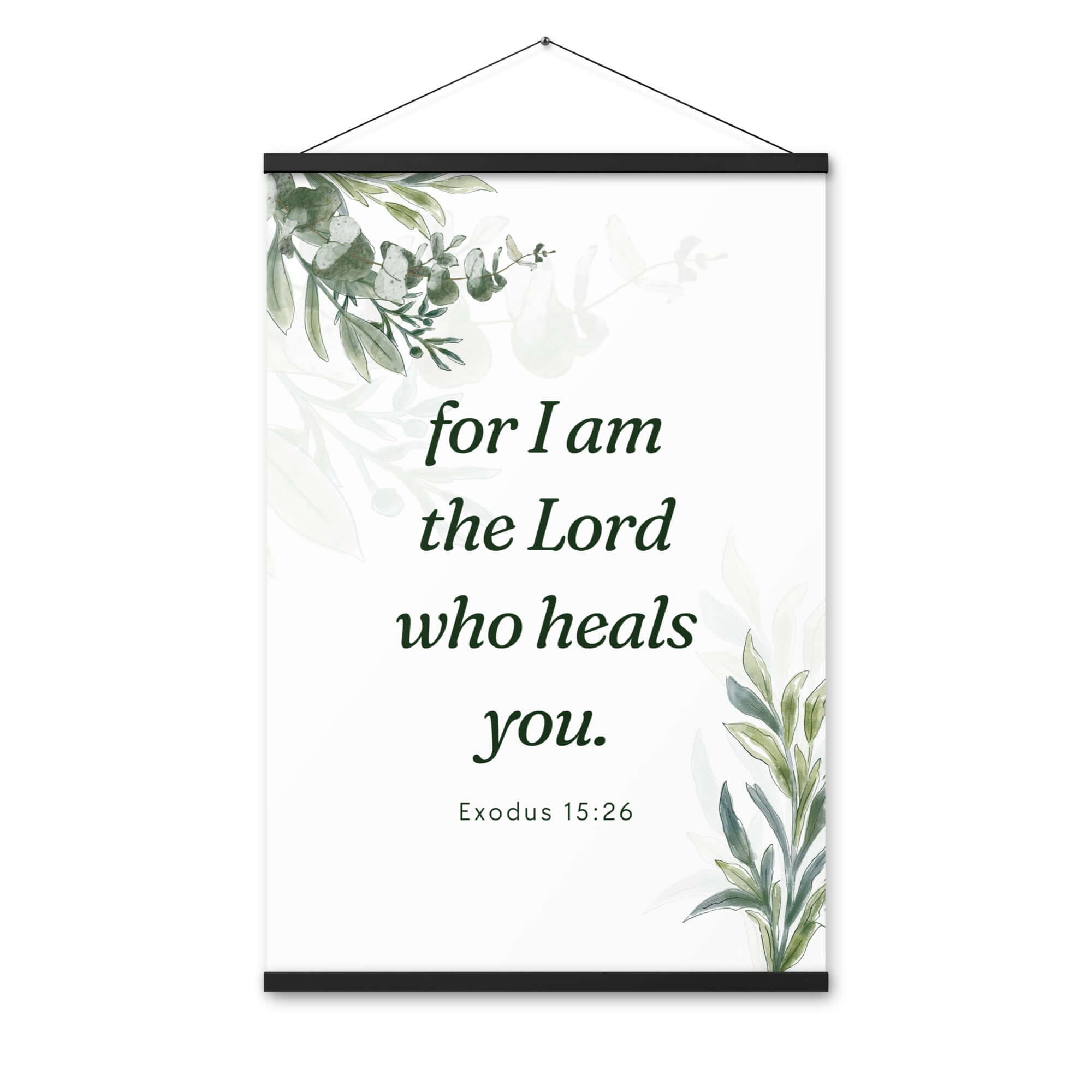 Exodus 15:26 Bible Verse, Gods voice Enhanced Matte Paper Poster With Hanger