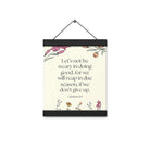 Galatians 6:9 - Bible Verse, in doing good Enhanced Matte Paper Poster With Hanger