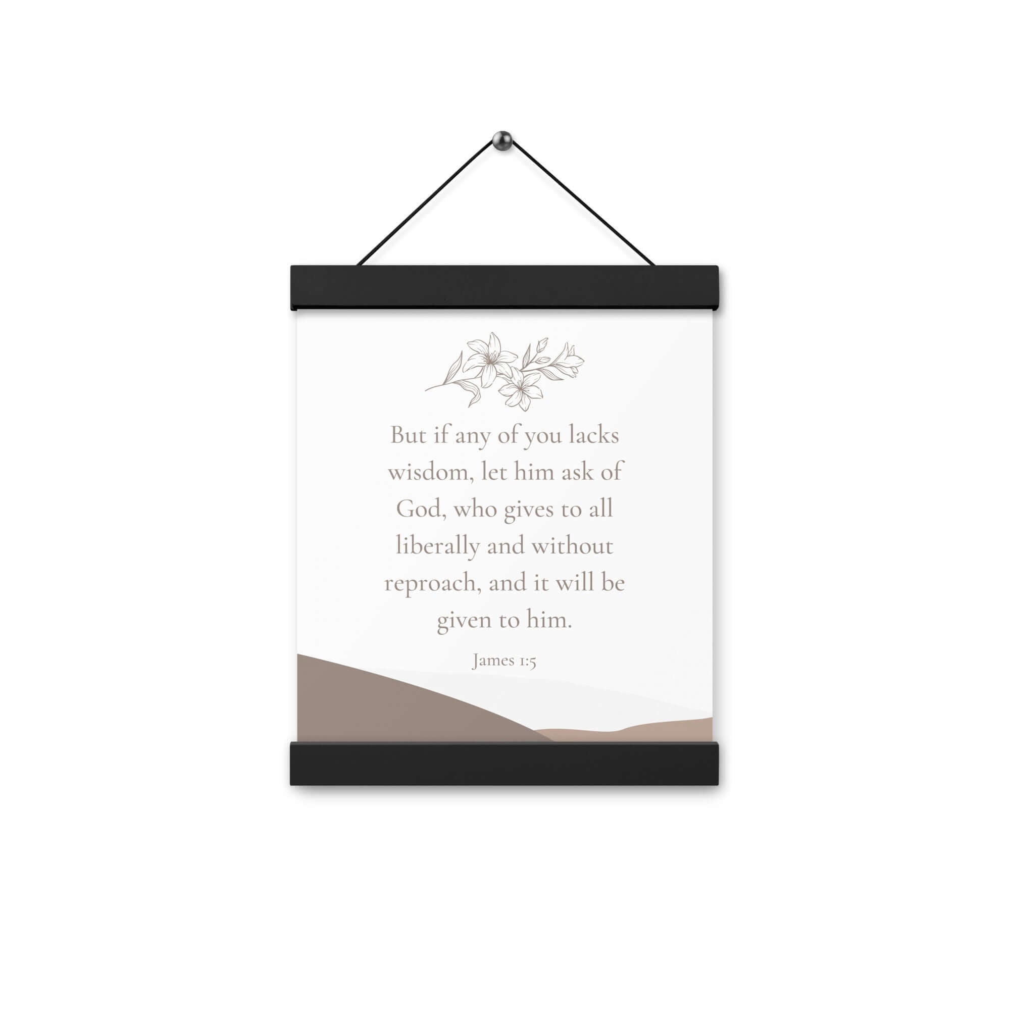 James 1:5 Bible Verse, ask of God Enhanced Matte Paper Poster With Hanger