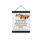 1 Chronicles 16:34 Bible Verse, give thanks Enhanced Matte Paper Poster With Hanger