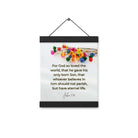 John 3:16 Bible Verse, He gave His Son Enhanced Matte Paper Poster With Hanger