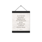 Joshua 1:9 Bible Verse, Be strong Enhanced Matte Paper Poster With Hanger