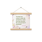 John 10:10 - Bible Verse, Abundant Life Enhanced Matte Paper Poster With Hanger