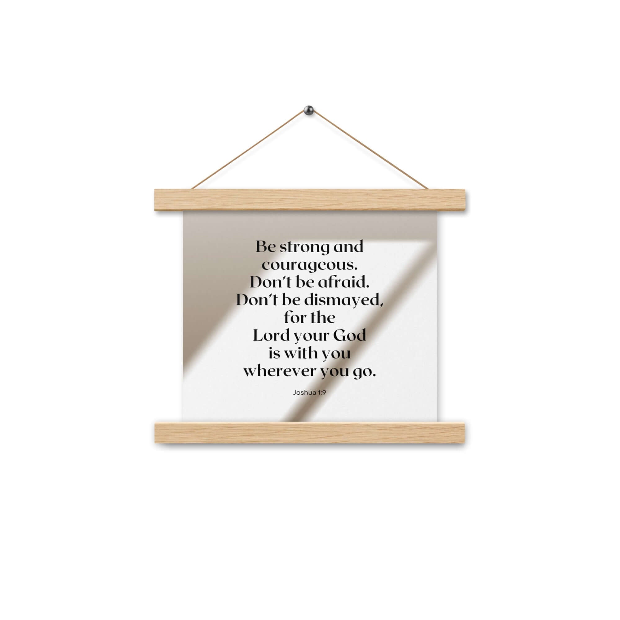 Joshua 1:9 Bible Verse, for the Lord Enhanced Matte Paper Poster With Hanger