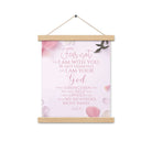 Isaiah 41:10 - Bible Verse, God will strengthen you Hanger Poster