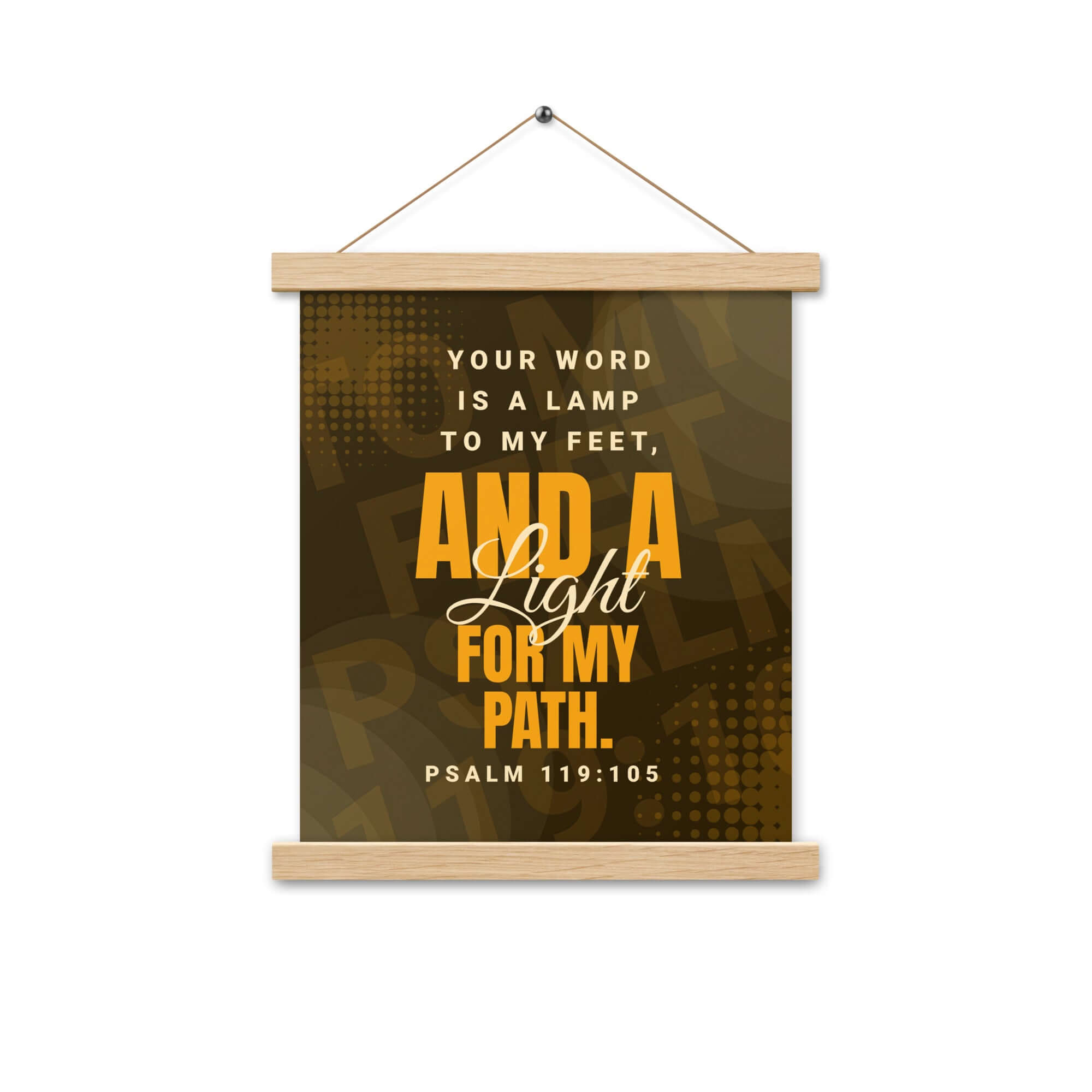 Psalm 119:105 - Bible Verse, lamp to my feet Enhanced Matte Paper Poster With Hanger