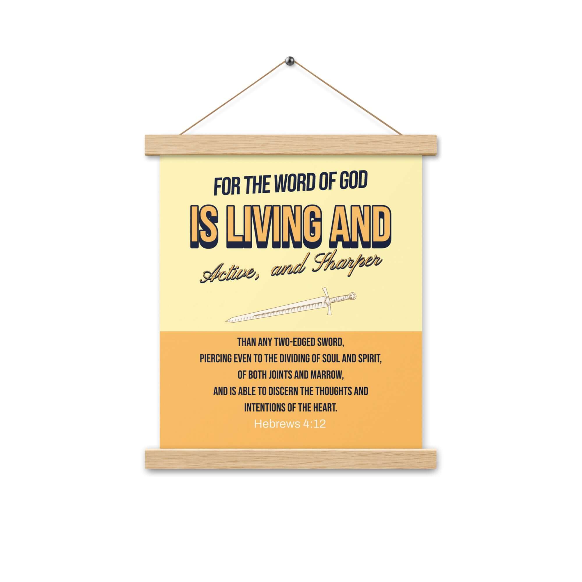 Heb 4:12 - Bible Verse, living and active Enhanced Matte Paper Poster With Hanger