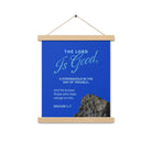 Nahum 1:7 - Bible Verse, The LORD is a stronghold Enhanced Matte Paper Poster With Hanger