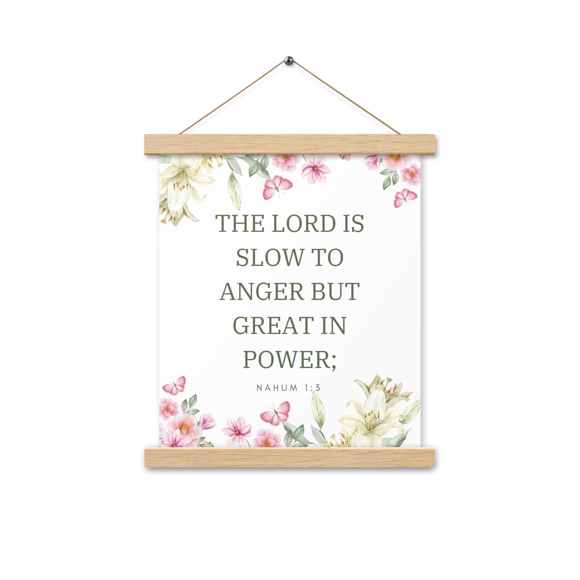 Nahum 1:3 Bible Verse, slow to anger Enhanced Matte Paper Poster With Hanger