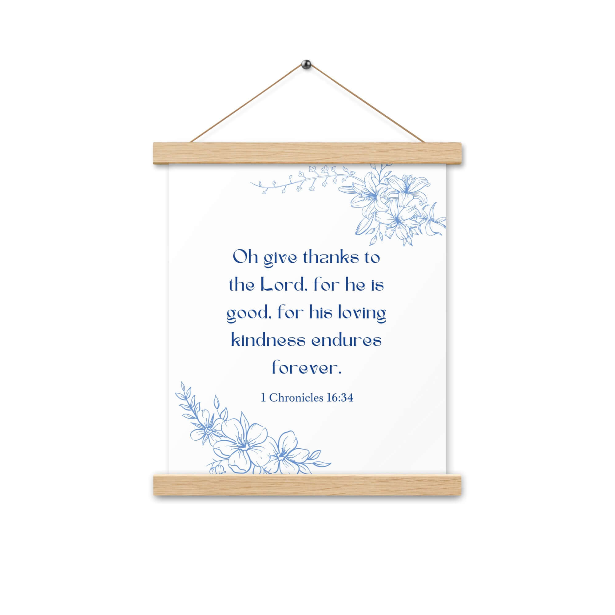 1 Chronicles 16:34 Bible Verse, to the Lord Enhanced Matte Paper Poster With Hanger