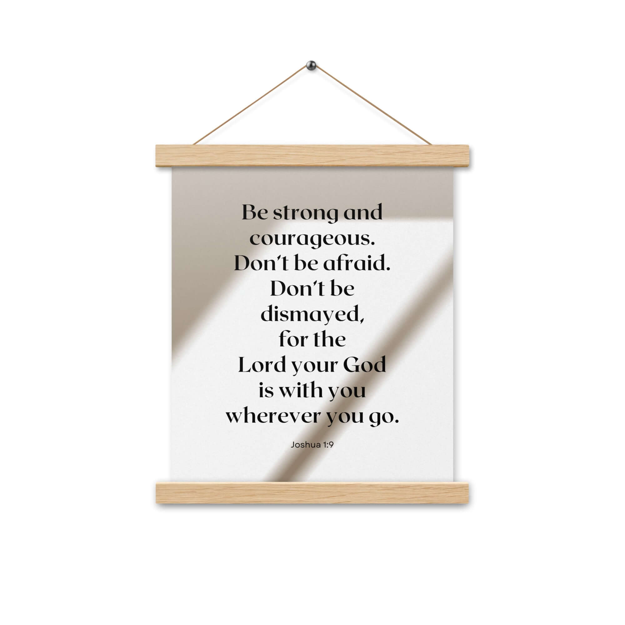 Joshua 1:9 Bible Verse, for the Lord Enhanced Matte Paper Poster With Hanger