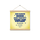 1 John 4:14 - Bible Verse, Savior of the world Enhanced Matte Paper Poster With Hanger