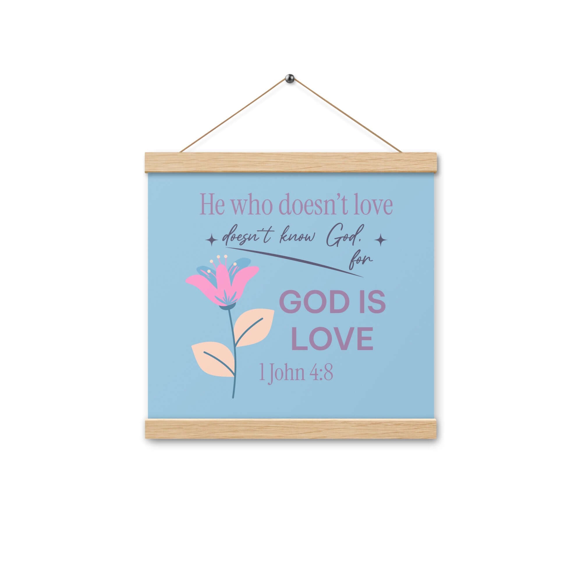 1 John 4:8 - Bible Verse, doesn’t love Enhanced Matte Paper Poster With Hanger