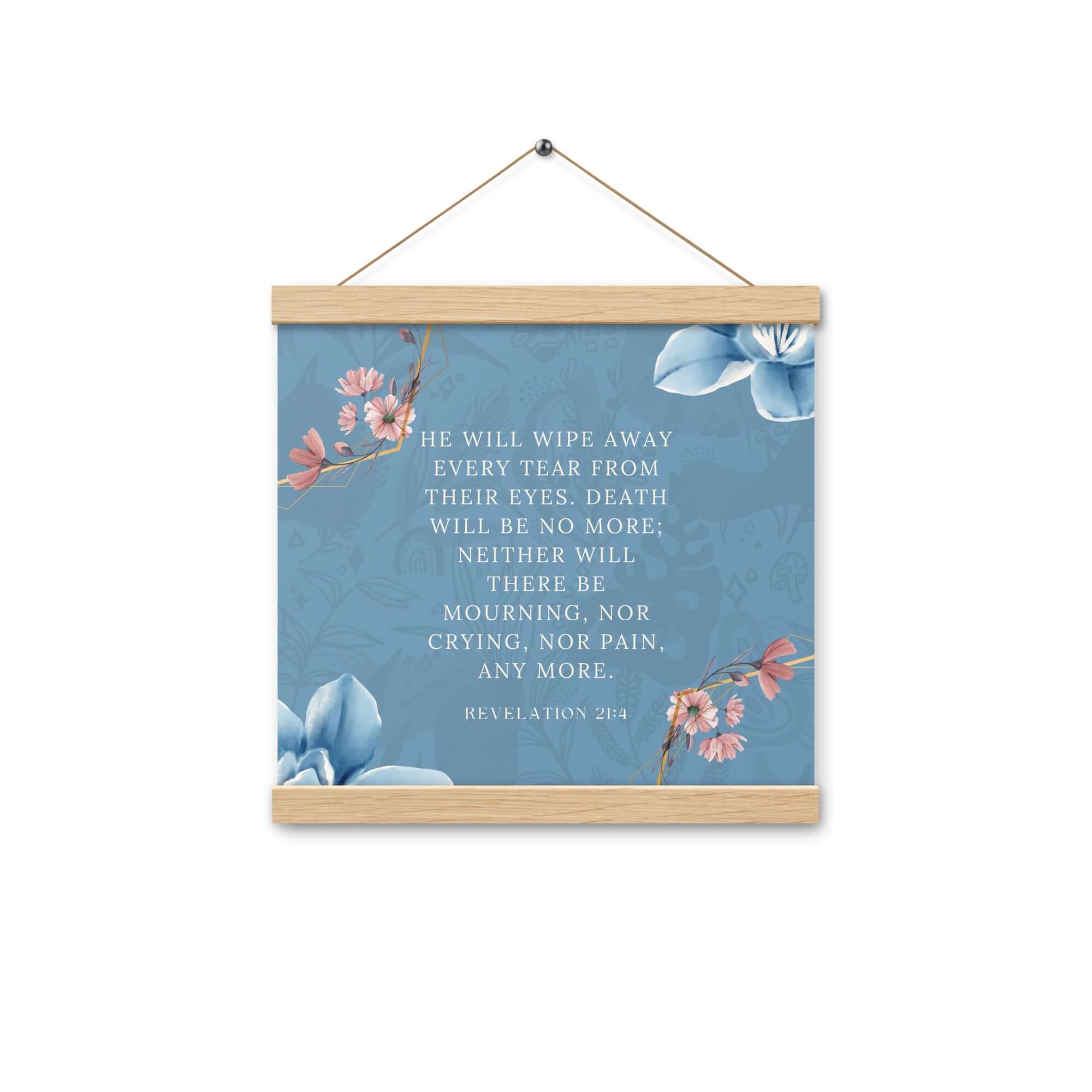 Revelation 21:4 Bible Verse, every tear Enhanced Matte Paper Poster With Hanger