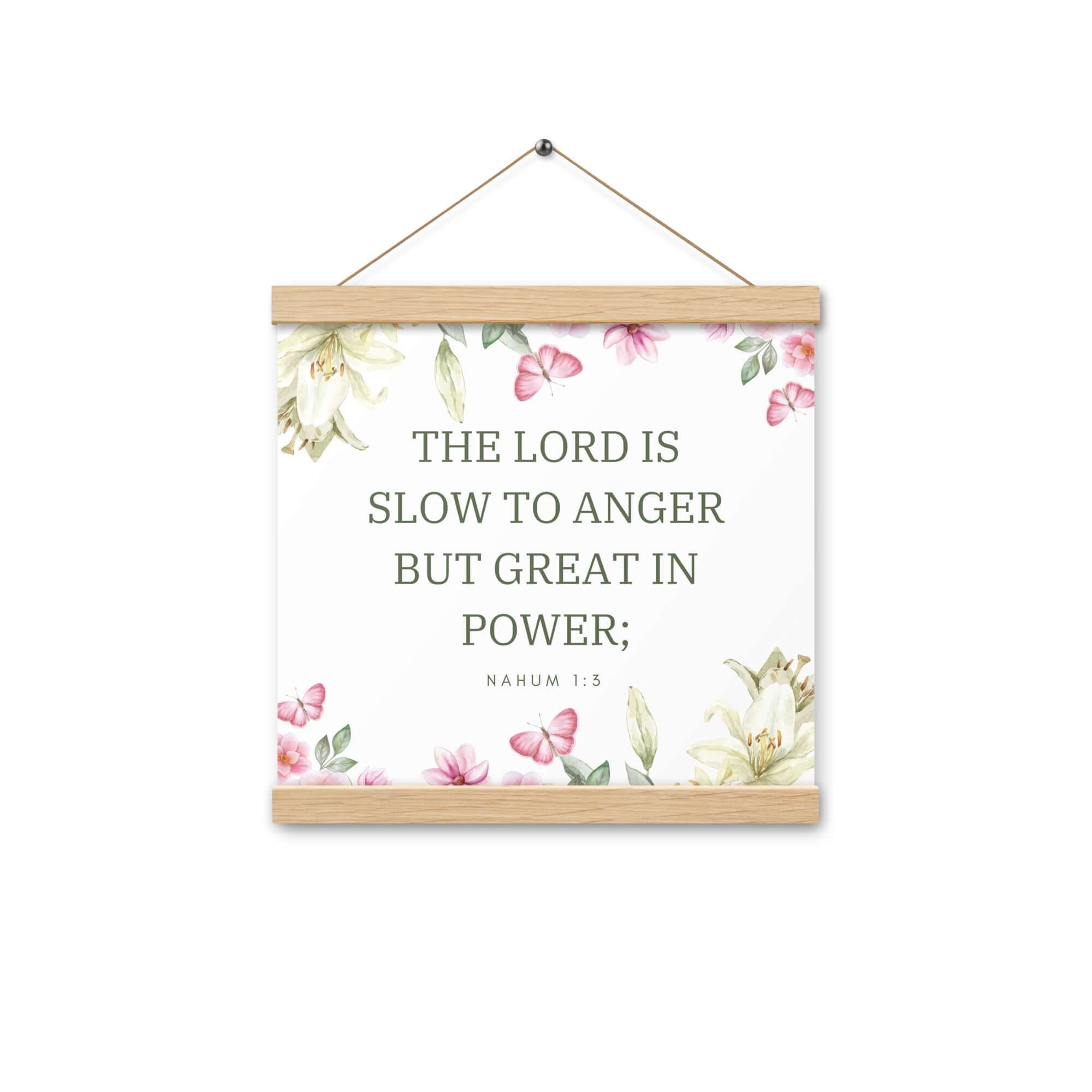 Nahum 1:3 Bible Verse, slow to anger Enhanced Matte Paper Poster With Hanger