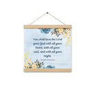 Deuteronomy 6:5 Bible Verse, You shall love Enhanced Matte Paper Poster With Hanger