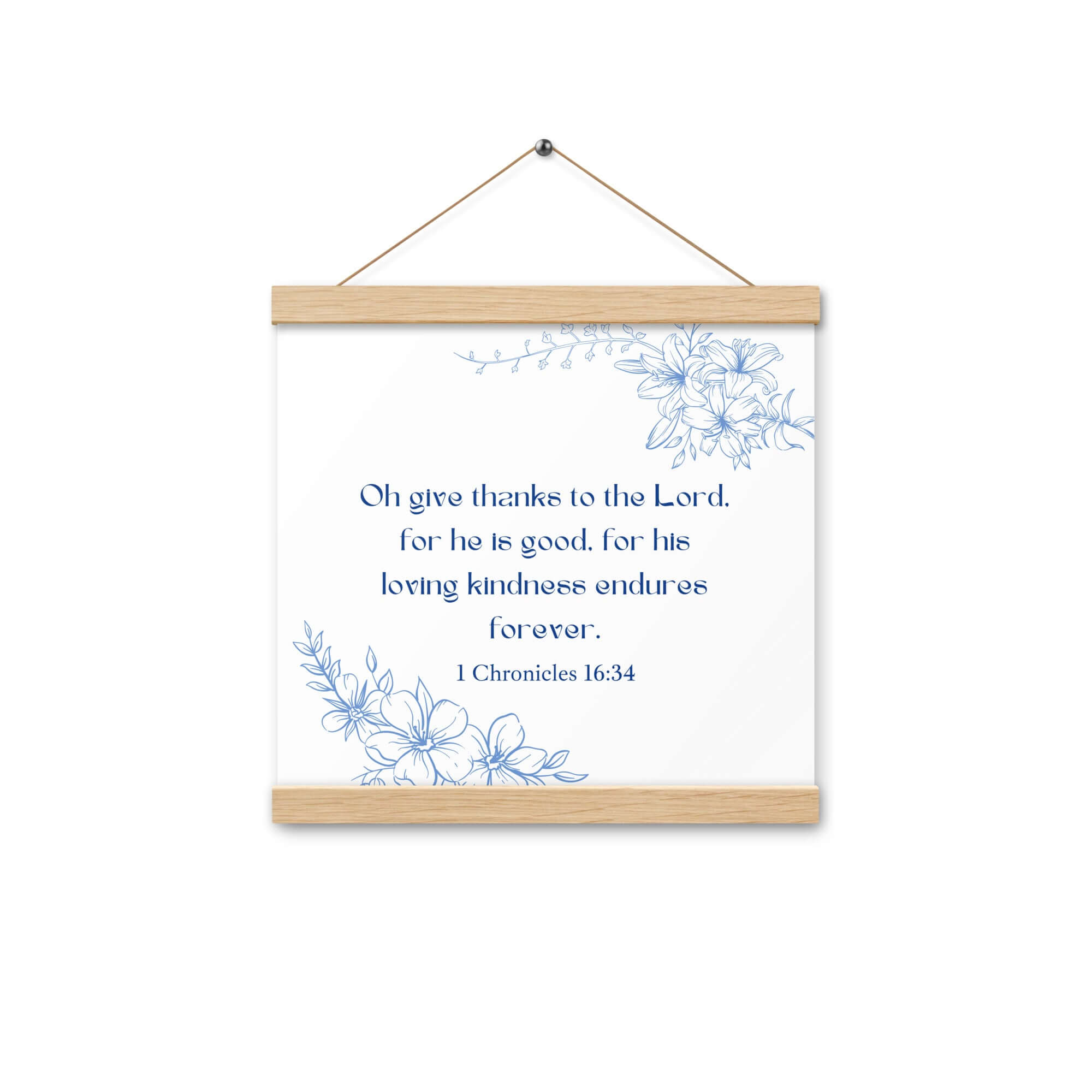 1 Chronicles 16:34 Bible Verse, to the Lord Enhanced Matte Paper Poster With Hanger