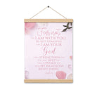 Isaiah 41:10 - Bible Verse, God will strengthen you Hanger Poster