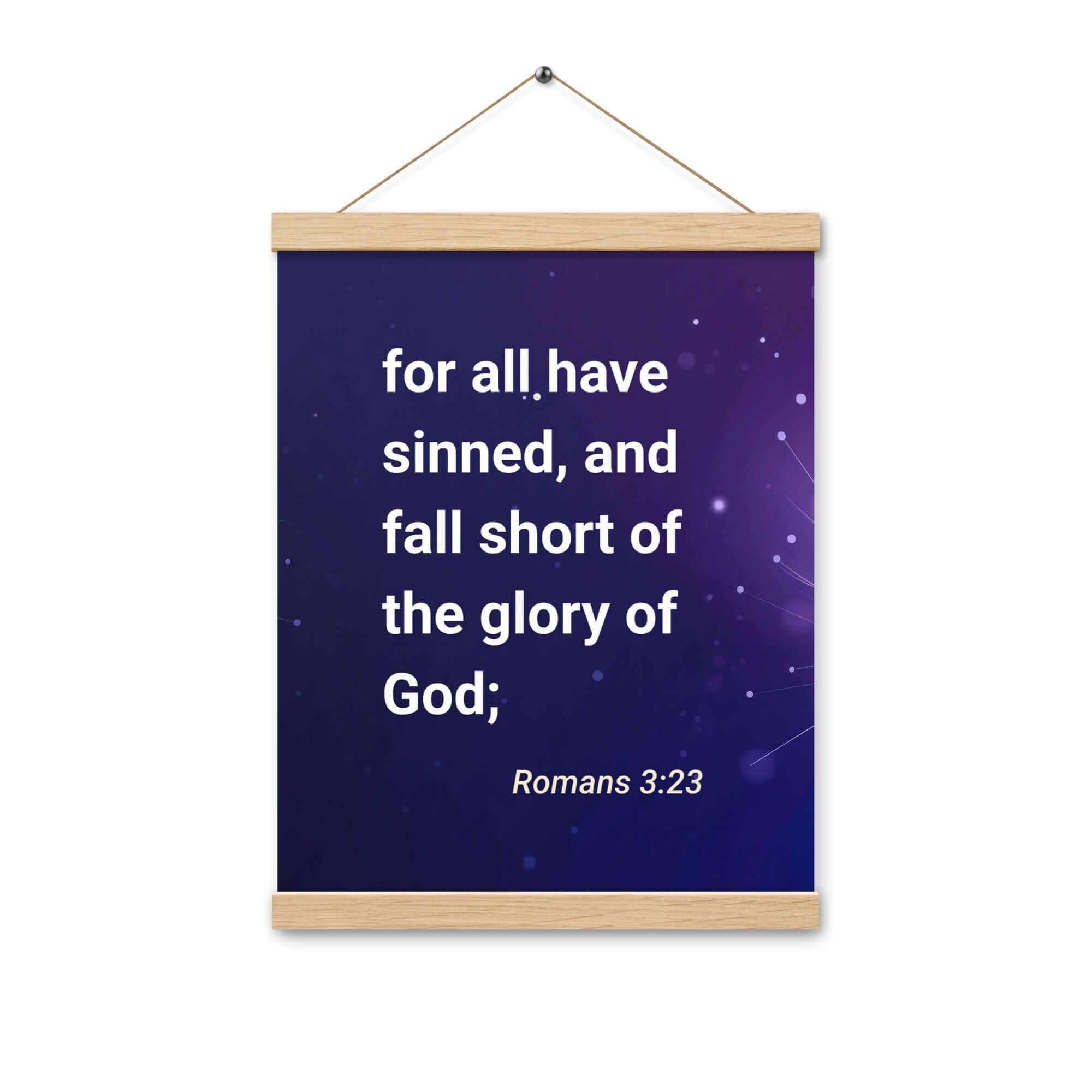 Romans 3:23 - Bible Verse, all have sinned Enhanced Matte Paper Poster With Hanger