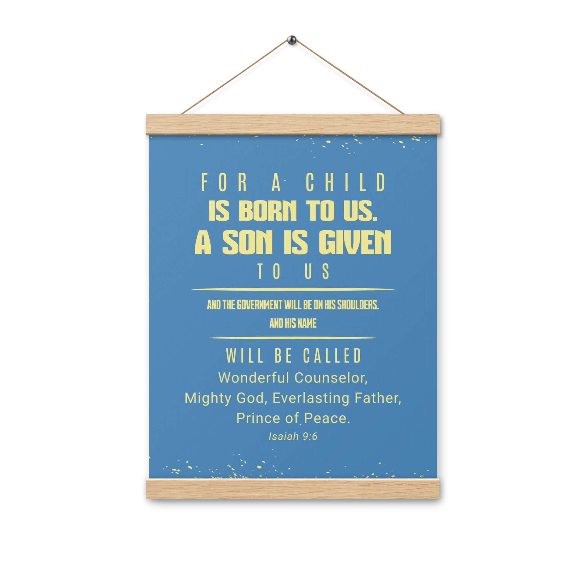 Isaiah 9:6 - Bible Verse, Mighty God Enhanced Matte Paper Poster With Hanger