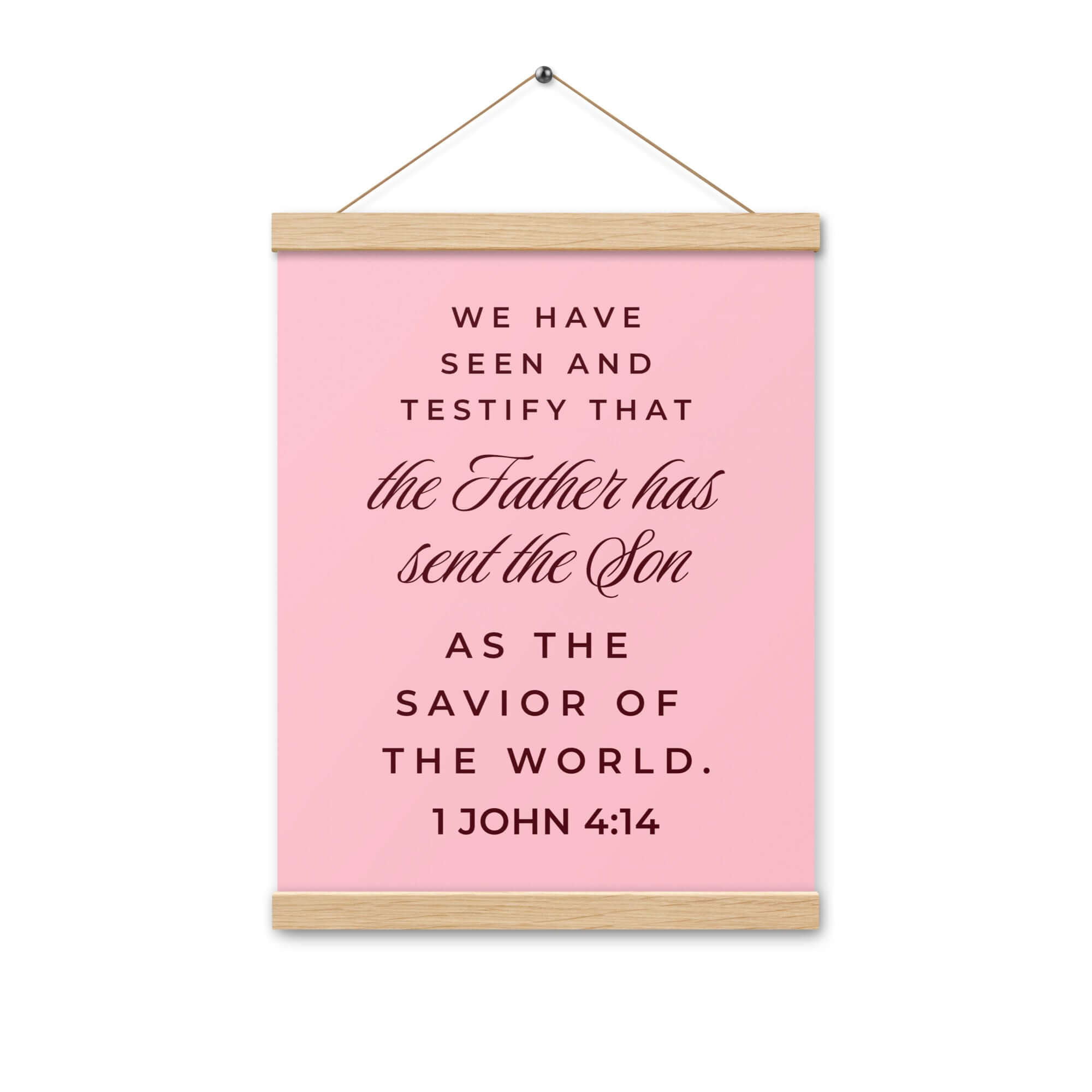 1 John 4:14 - Bible Verse, We have seen Enhanced Matte Paper Poster With Hanger