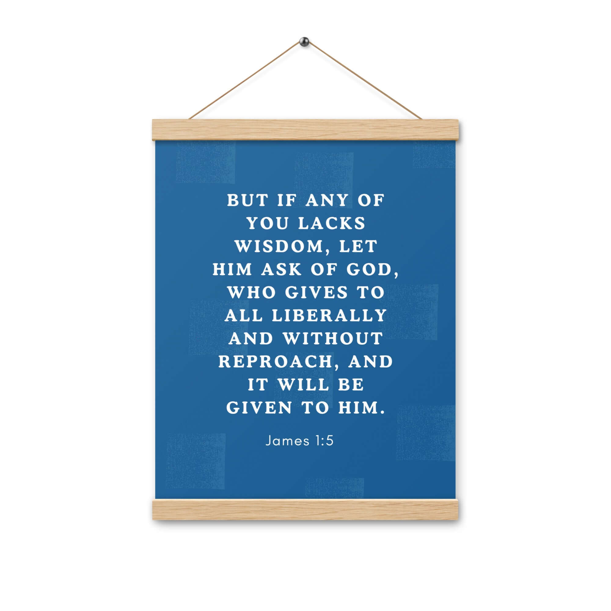 James 1:5 Bible Verse, gives to all Enhanced Matte Paper Poster With Hanger