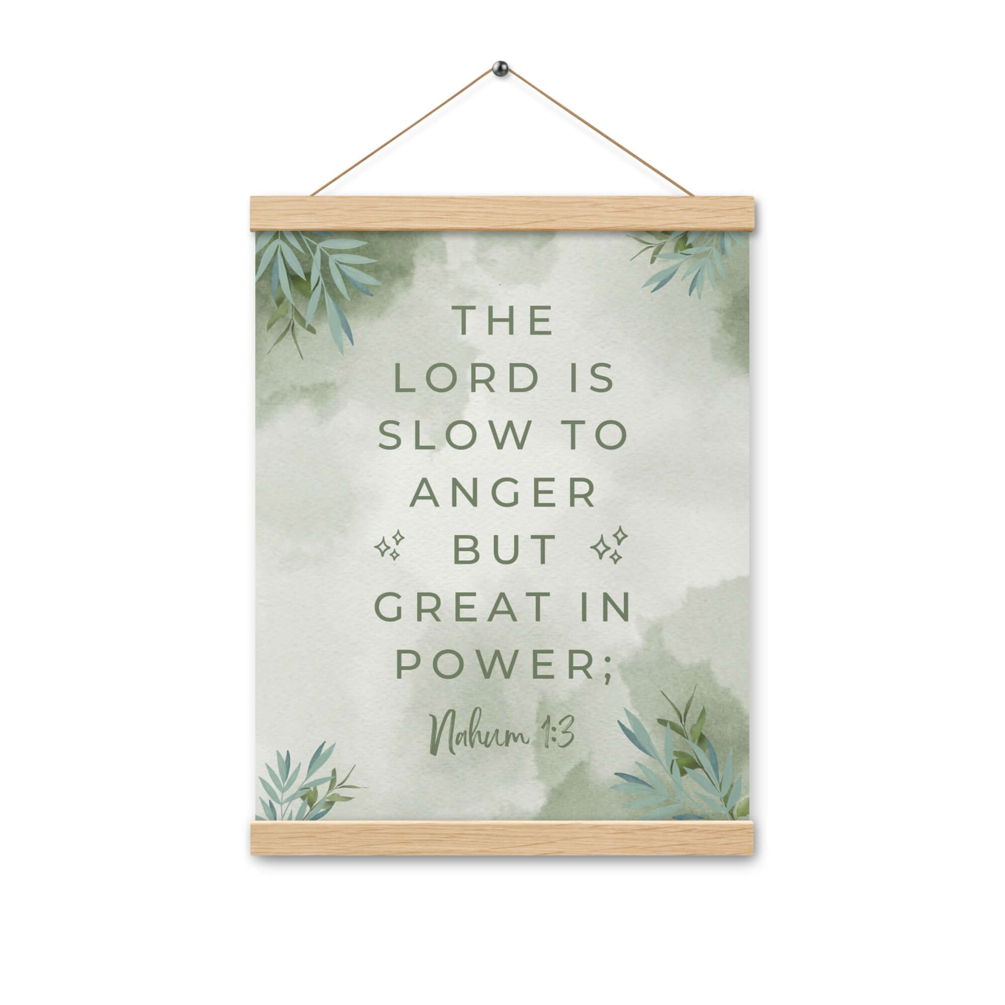 Nahum 1:3 Bible Verse, The Lord is slow Enhanced Matte Paper Poster With Hanger