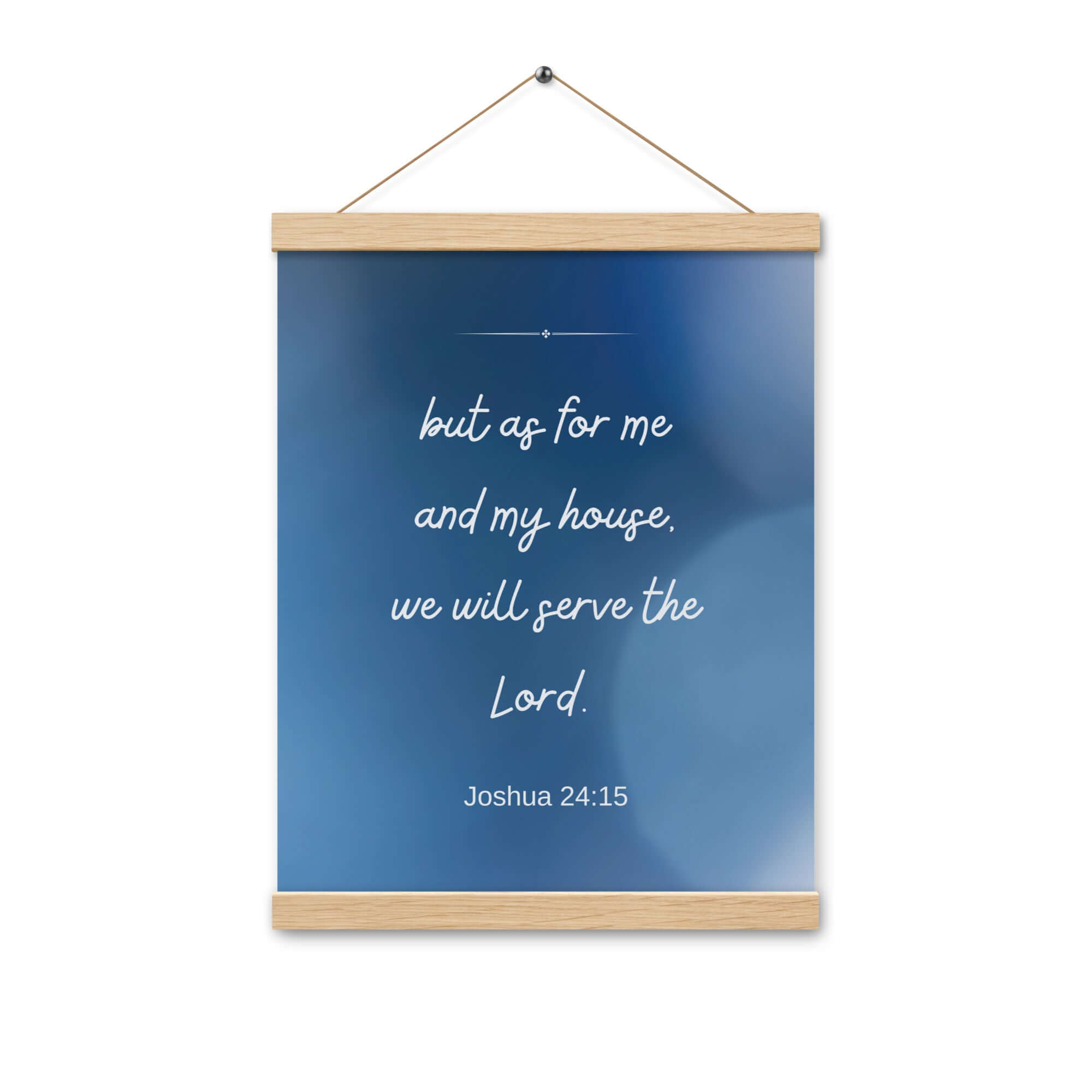 Joshua 24:15 Bible Verse, choose today Enhanced Matte Paper Poster With Hanger