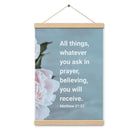 Matt 21:22 - Bible Verse, ask in prayer Enhanced Matte Paper Poster With Hanger