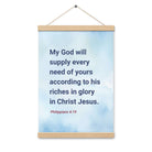 Phil 4:19 - Bible Verse, God will supply Enhanced Matte Paper Poster With Hanger