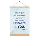 1 Pet 5:7 - Bible Verse, casting all your worries on Him Enhanced Matte Paper Poster With Hanger