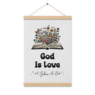 1 John 4:8 - Bible Verse, God is Love Enhanced Matte Paper Poster With Hanger